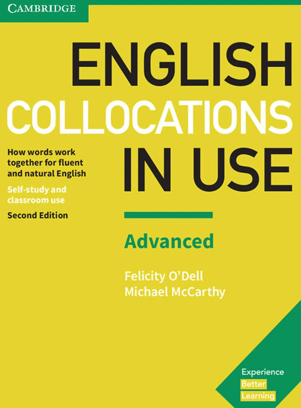 English Collocations in Use Advanced Book with Answers: How Words Work Together for Fluent and Natural English [Lingua inglese]