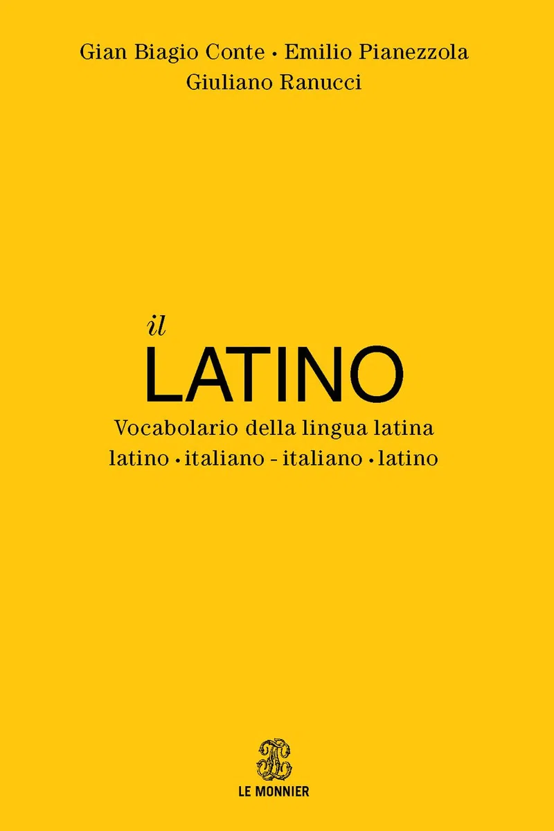 Il latino. Vocabolario della lingua latina. Latino-italiano italiano-latino