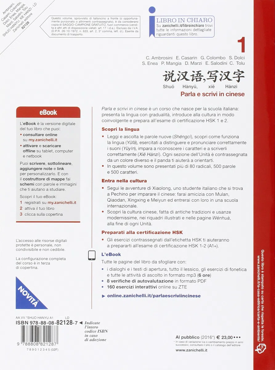 Shuo Hanyu, xie Hanzi. Parla e scrivi in cinese. Per le Scuole superiori. Con e-book. Con espansione online (Vol. 1)