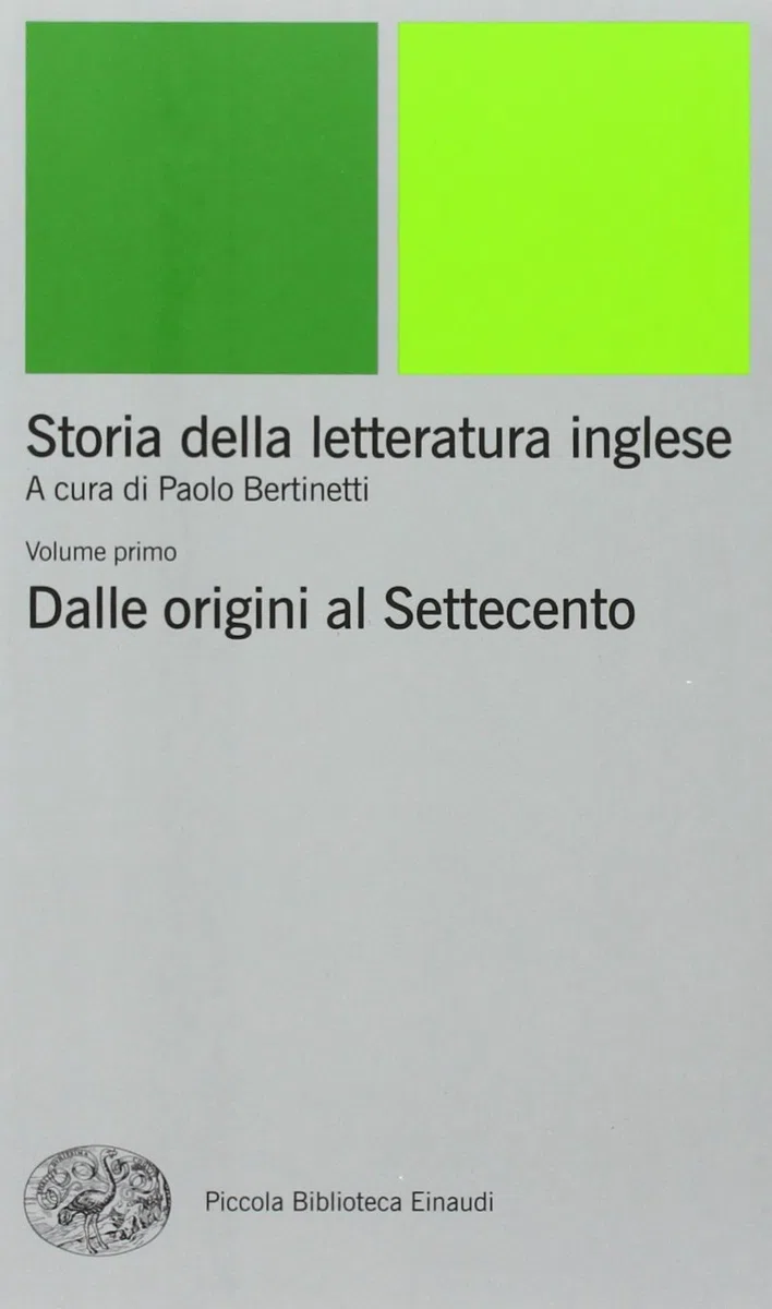 Storia della letteratura inglese. Dalle origini al Settecento (Vol. 1)