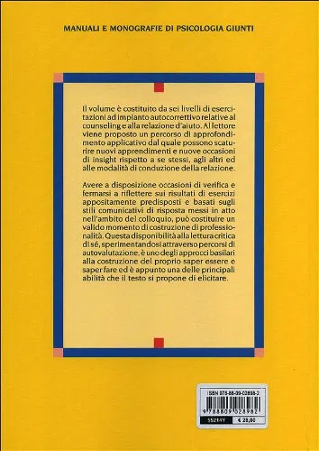 Counseling e relazione d'aiuto. Linee guida e strumenti per l'autoverifica