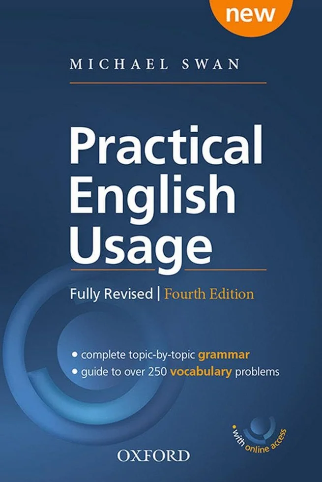 Practical English usage. Per le Scuole superiori: Michael Swan's guide to problems in English